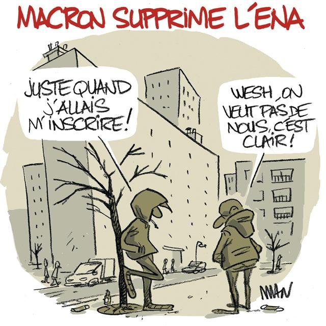 Dessin de presse : Suppression de l'ENA presse : Suppression de l'ENA