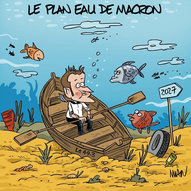 Dessin de presse : Macron Plan eau presse : Macron Plan eau