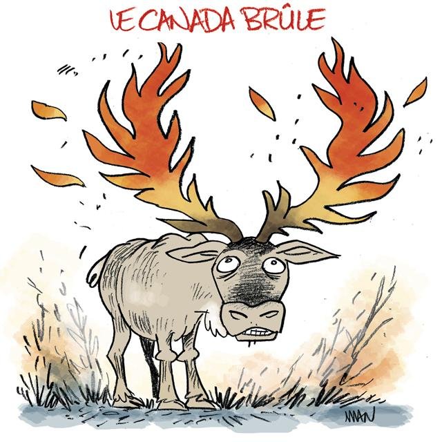 Dessin de presse : Le Canada brûle presse : Le Canada brûle