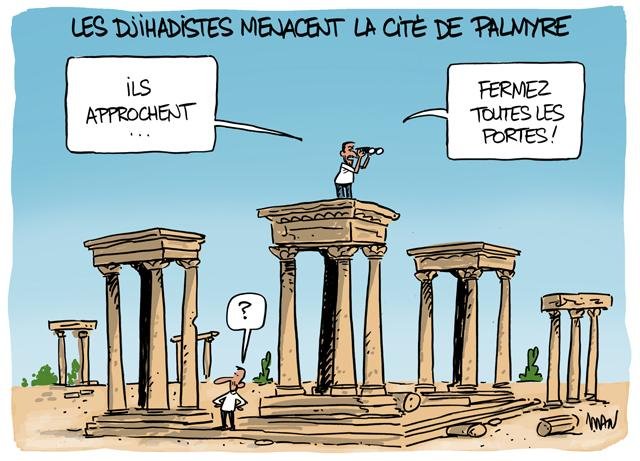 Dessin de presse : Palmyre presse : Palmyre